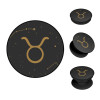 Pop Holder Sonique Zodiac Series Taurus